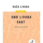Und Livada sagt