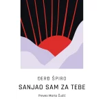 Sanjao sam za tebe
