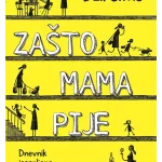 Zašto mama pije