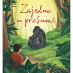 Zajedno u prašumi