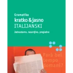 Italijanski kratko i jasno : gramatika