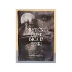 Mistične tajne bića iz senki