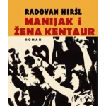 Manijak i Žena Kentaur