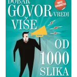 DOBAR GOVOR VREDI VISE OD 1000