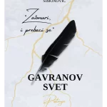 Gavranov svet Postanje