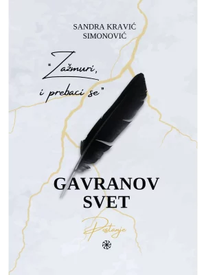 Gavranov svet Postanje