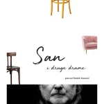 San i druge drame