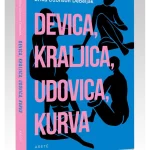 Devica,kraljica,udovica,kurva