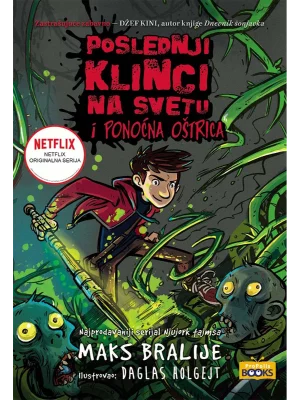 Poslednji klinci na svetu i ponoćna oštrica