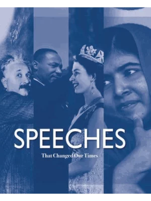 Speeches That Changed Our Times