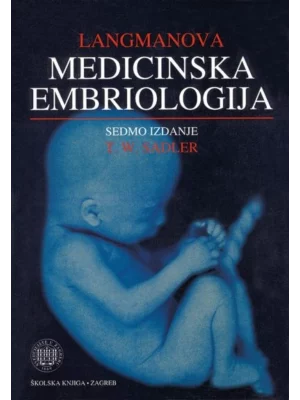 LANGMANOVA MEDICINSKA EMBRIOLOGIJA, 7. izdanje