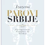 Izuzetni parovi Srbije XX-XXI veka