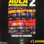 Aula Internacional 2 Libro del alumno + cd