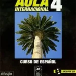Aula Internacional 4 Libro del alumno + cd