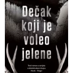 DEČAK KOJI JE VOLEO JELENE