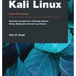 Kali Linux: napredno penetraciono testiranje