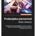Podacijska pismenost (Data Literacy)