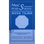 Moć podsvesti nova tajna