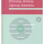 Prevencija, detekcija i liječenje dekubitusa