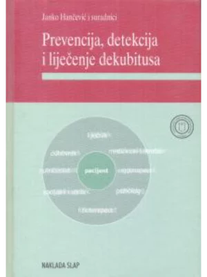 Prevencija, detekcija i liječenje dekubitusa