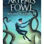 Artemis Fowl and the Atlantis Complex