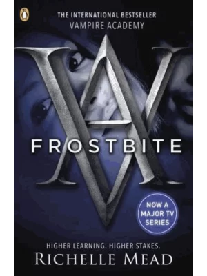 Frostbite - A Vampire Academy Novel