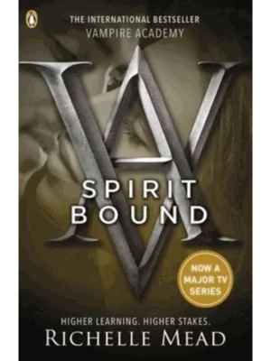 Spirit Bound - Vampire Academy