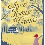 Anne's House of Dreams