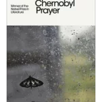 Chernobyl Prayer