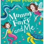 Mermaid Magic - Mummy Fairy and Me