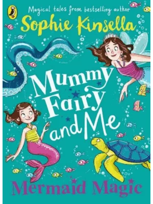 Mermaid Magic - Mummy Fairy and Me