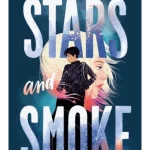 Stars and Smoke