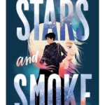 Stars and Smoke