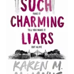 Such Charming Liars