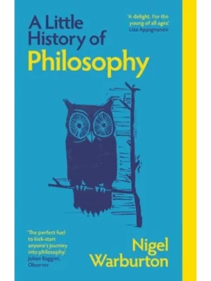 Little History of Philosophy (New Edition)