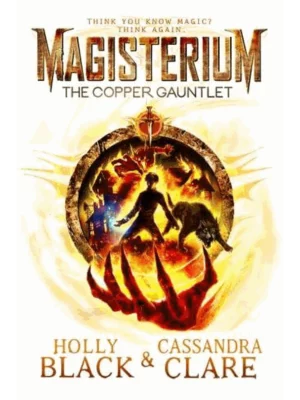 The Copper Gauntlet - Magisterium