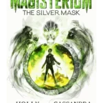 The Silver Mask - Magisterium