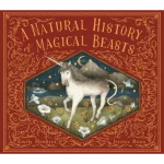 A Natural History of Magical Beasts