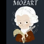 Mozart - Little People, Big Dreams