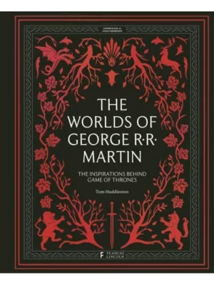 The Worlds of George R.R. Martin