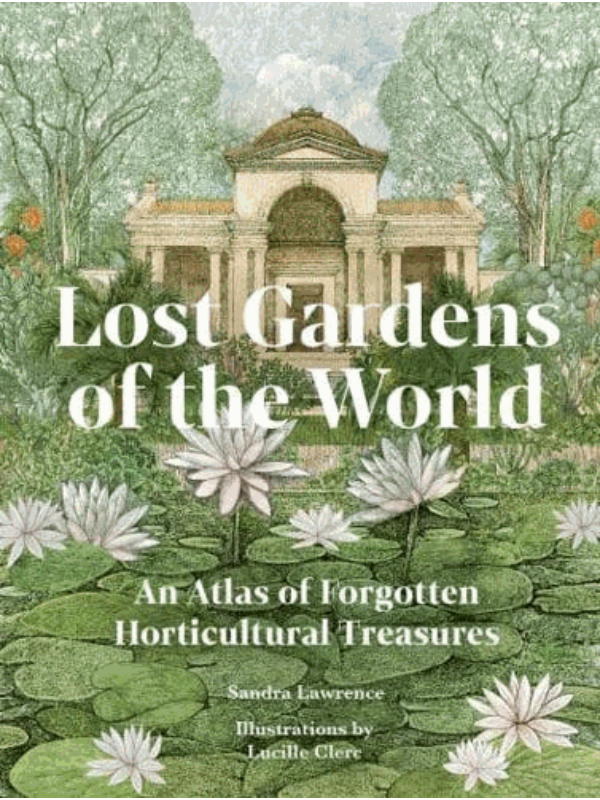 9780711292680 Lost Gardens of the World - Slika 1