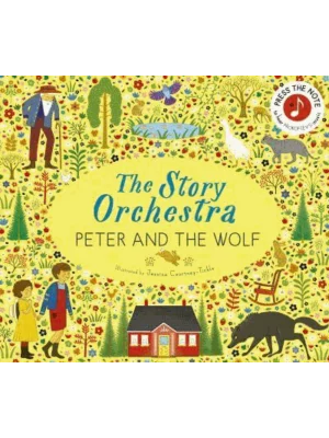 Peter and the Wolf - The Story Orchestra