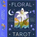 Floral Tarot: Access the Wisdom of Flowers