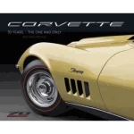 Corvette 70 Years The One and Only