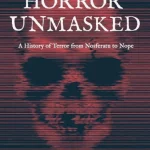 Horror Unmasked