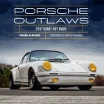 Porsche Outlaws