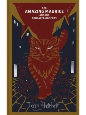 The Amazing Maurice and His Educated Rodents - The Discworld Series