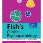 Fish's Clinical Psychopathology 5th edition
