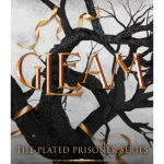 Gleam - Plated Prisoner