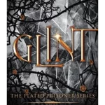 Glint - Plated Prisoner
